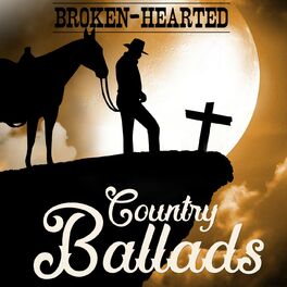 Album cover of Broken-Hearted Country Ballads