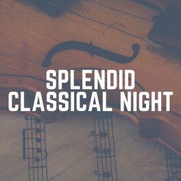 Album cover of Splendid Classical Night