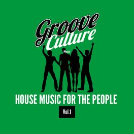 Album cover of House Music for the People, Vol. 1