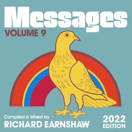 Album cover of Messages Vol. 9 (Compiled & Mixed by Richard Earnshaw) (2022 Edition)
