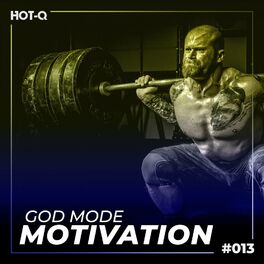 Album cover of God Mode Motivation 013