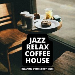 Album cover of Relaxing Coffee Shop Vibes