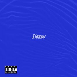 Album cover of I Know