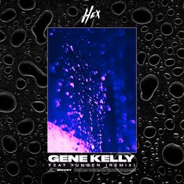 Album cover of Gene Kelly (feat. Yungen) (Remix)