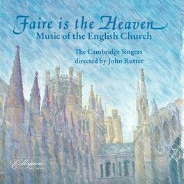 Album cover of Faire Is the Heaven: Music Of the English Church