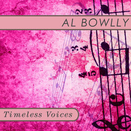 Album cover of Timeless Voices: Al Bowlly