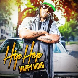 Album cover of Hip-Hop Happy Hour