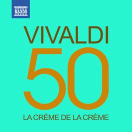 Album cover of La crème de la crème: Vivaldi