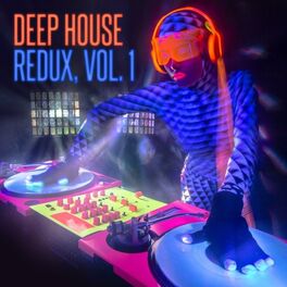Album cover of Deep House Redux, Vol. 1