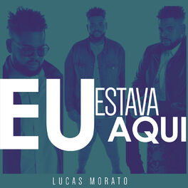 Album cover of Eu Estava Aqui