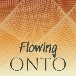 Album cover of Flowing Onto