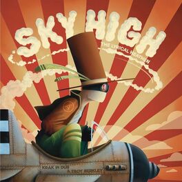 Album cover of Sky High (The Lyrical Heathen)