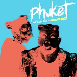 Album cover of Phuket with Cristin Davis of Grey Daze