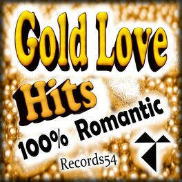 Album cover of Gold Love Hits: 100% Records54 Romantic