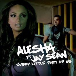 Album cover of Every Little Part Of Me (ft Jay Sean)