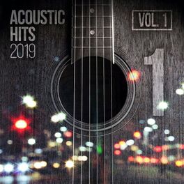 Album cover of Acoustic Covers - Pop Hits 2019, Vol. 1 (Acoustic Version)