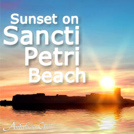 Album cover of Andalucía Chill - Sunset on Sancti Petri Beach