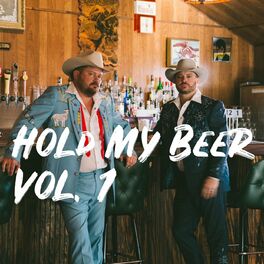Album cover of Hold My Beer, Vol. 1