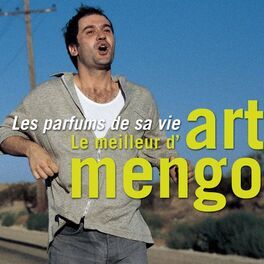 Album cover of Les parfums de sa vie - Le meilleur d'Art Mengo