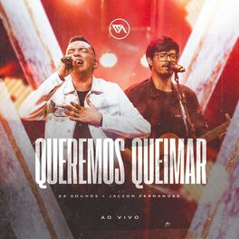 Album cover of Queremos Queimar (Ao Vivo)