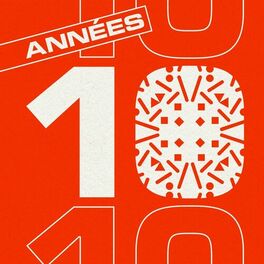 Album cover of Années 10
