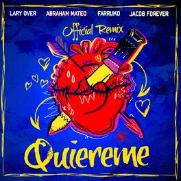 Album cover of Quiéreme (feat. Abraham Mateo & Lary Over) (Remix)