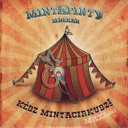 Album cover of Kész MintaCirkusz! (Maxi Mus)