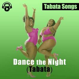 Album cover of Dance the Night (Tabata)