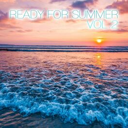 Album cover of Ready for Summer, Vol. 2