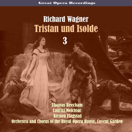 Album cover of Great Opera Recordings / Richard Wagner - Tristan Und Isolde, Vol. 3 [1937]