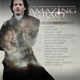 Album cover of Music Inspired By The Motion Picture Amazing Grace