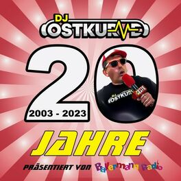 Album cover of 20 Jahre DJ Ostkurve