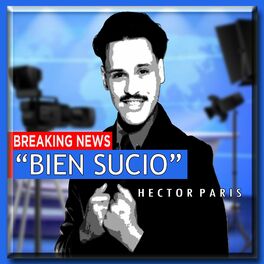 Album picture of Bien Sucio
