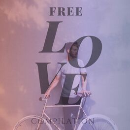 Album cover of Free Love Compilation