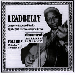 Album cover of Leadbelly Vol. 5 1939-1947