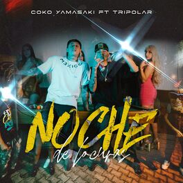 Album cover of Noche de Locura (feat. Coko Yamasaki)