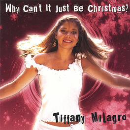 Album cover of Why Can't It Just Be Christmas?