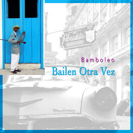Album cover of Bailen Otra Vez