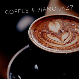 Album cover of Coffee & Piano Jazz