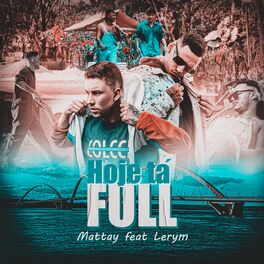 Album cover of Hoje Tá Full