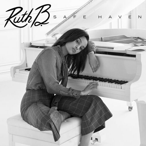 ruth-b-safe-haven-chansons-et-paroles-deezer