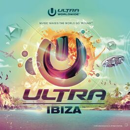 Album cover of Ultra Worldwide: Ibiza