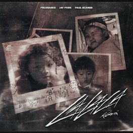 Album cover of LALALA Remix (Feat. Jay Park, Paul Blanco)