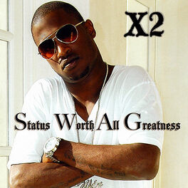 Album cover of Status Worth All Greatness