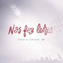 Album cover of Nos Fez Livres