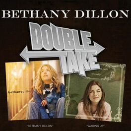 Album cover of Double Take: Waking Up & Bethany Dillon