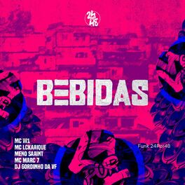 Album cover of Bebidas (feat. MC W1, MC LCKaiique, Meno Saaint & MC Marc 7)