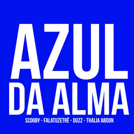 Album cover of Azul da Alma
