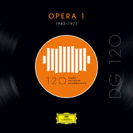 Album cover of DG 120 – Opera 1 (1943-1977)