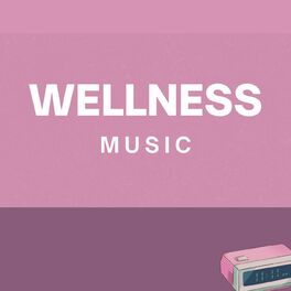 Album cover of Wellness Music